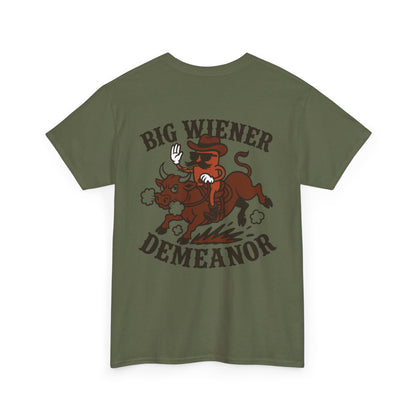 Big Cowboy Wiener Demeanor Cotton Tee
