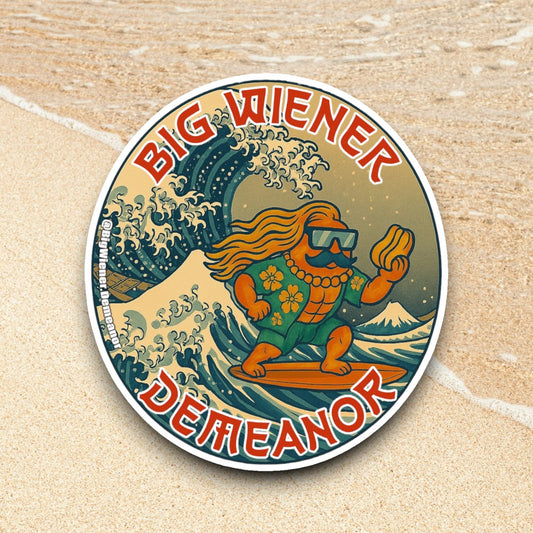 Big Kahuna Wiener Demeanor Stickers