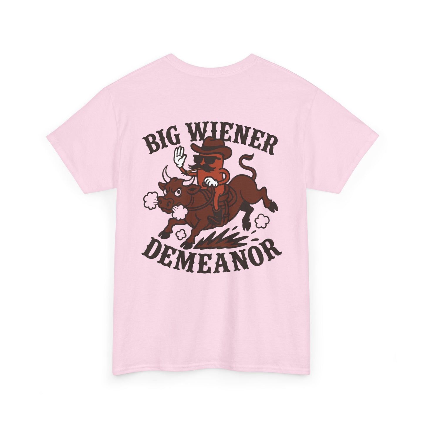 Big Cowboy Wiener Demeanor Cotton Tee
